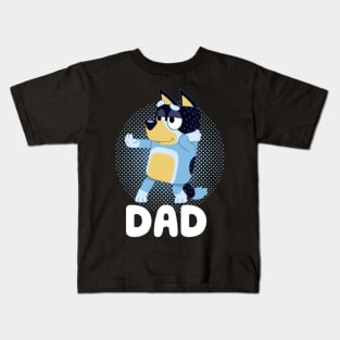 bluey dad Kids T-Shirt